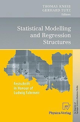 Statistical Modelling and Regression Structures(English, Hardcover, unknown)