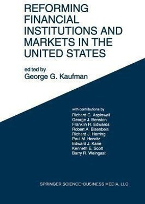 Reforming Financial Institutions and Markets in the United States(English, Paperback, unknown)