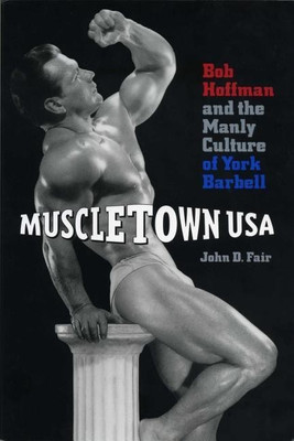 Muscletown USA(English, Paperback, Fair John D.)