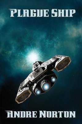 Plague Ship(English, Paperback, Norton Andre)