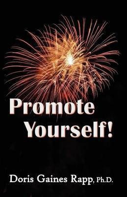 Promote Yourself(English, Paperback, Rapp Doris Gaines)