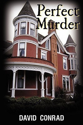 Perfect Murder(English, Paperback, David Conrad Conrad)