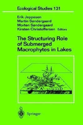 The Structuring Role of Submerged Macrophytes in Lakes(English, Hardcover, unknown)