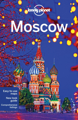 Lonely Planet Moscow(English, Paperback, Lonely Planet Mara)