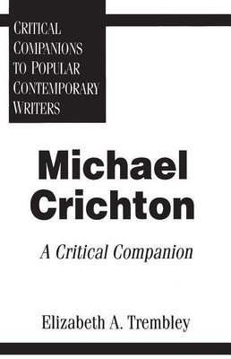 Michael Crichton(English, Hardcover, Trembley Elizabeth)