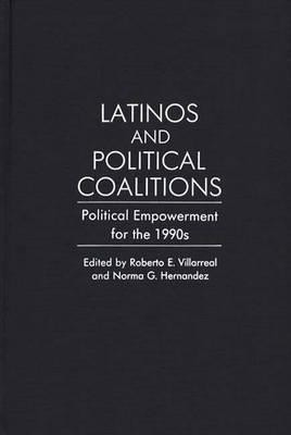 Latinos and Political Coalitions(English, Hardcover, Hernandez Norma G.)