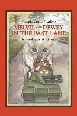 Melvil and Dewey in the Fast Lane(English, Paperback, Swallow Pamela C.)