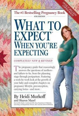 What to Expect When You're Expecting(English, Paperback, Murkoff Heidi E.)