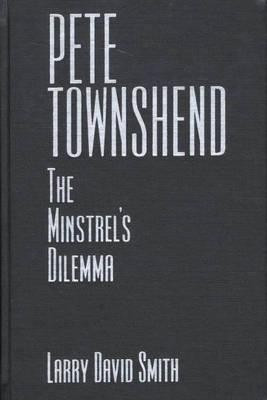 Pete Townshend(English, Hardcover, Smith Larry David)