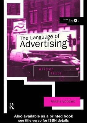 The Language of Advertising(English, Electronic book text, Goddard Angela)