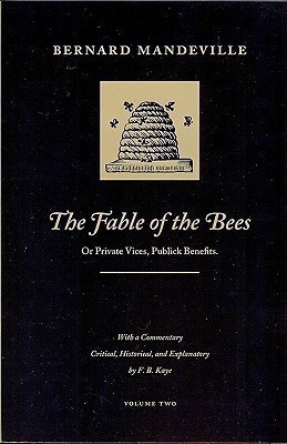 Fable of the Bees, Volume 2(English, Hardcover, Mandeville Bernard)