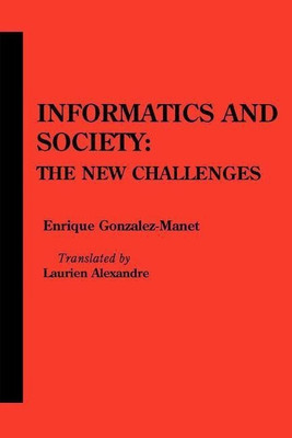 Informatics and Society(English, Paperback, Gonzalez-Manet Enrique)