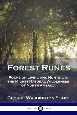 Forest Runes(English, Paperback, Sears George Washington)