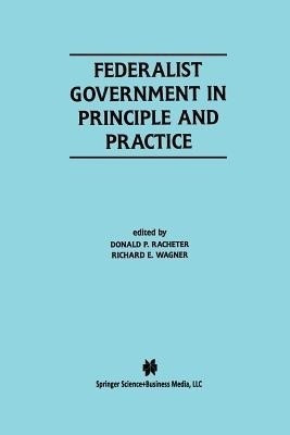 Federalist Government in Principle and Practice(English, Paperback, unknown)