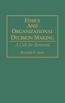 Ethics and Organizational Decision Making(English, Hardcover, Sims Ronald R.)
