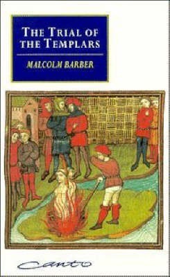 The Trial of the Templars New ed Edition(English, Paperback, Barber Malcolm)