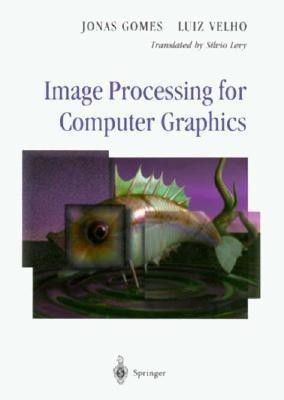 Image Processing for Computer Graphics(English, Hardcover, Gomes Jonas)