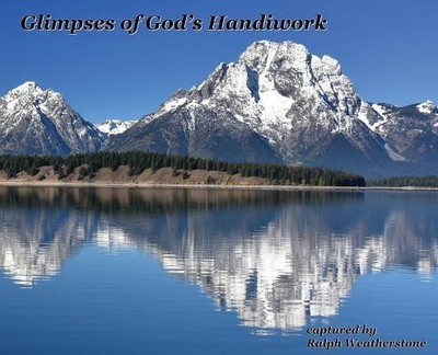 Glimpses of God's Handiwork(English, Hardcover, Weatherstone Ralph)