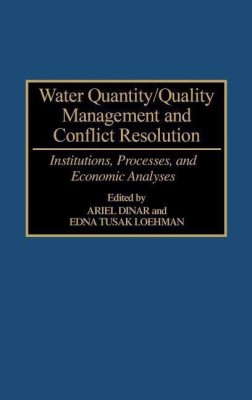 Water Quantity/Quality Management and Conflict Resolution(English, Hardcover, Dinar Ariel)