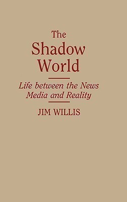 The Shadow World(English, Hardcover, Willis Jim)