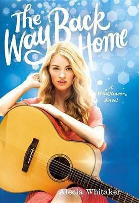 The Way Back Home(English, Electronic book text, Whitaker Alecia)