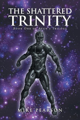 The Shattered Trinity(English, Paperback, Pearson Mike)