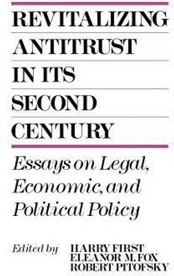 Revitalizing Antitrust in its Second Century(English, Hardcover, unknown)
