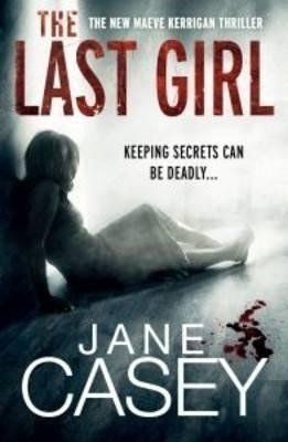 The Last Girl(English, Paperback, Casey Jane)