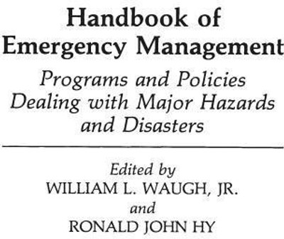 Handbook of Emergency Management(English, Hardcover, Hy Ronald J.)