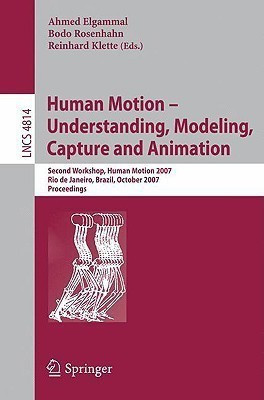 Human Motion - Understanding, Modeling, Capture and Animation(English, Paperback, unknown)