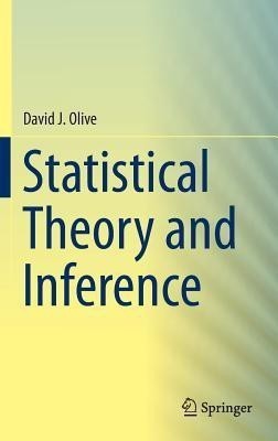 Statistical Theory and Inference(English, Hardcover, Olive David J.)