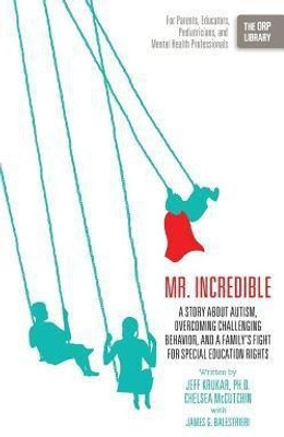 Mr. Incredible(English, Paperback, Krukar Jeff)