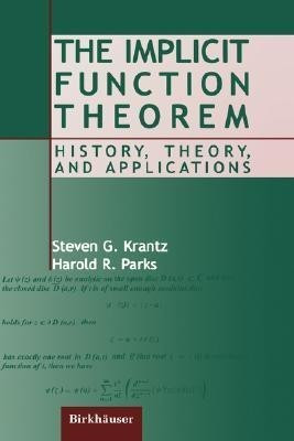 The Implicit Function Theorem(English, Hardcover, Krantz Steven G.)