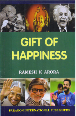 Gift Of Happiness(Paperback, Ramesh K Arora)