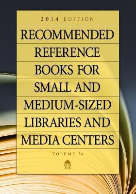 Recommended Reference Books for Small and Medium-sized Libraries and Media Centers(English, Hardcover, unknown)