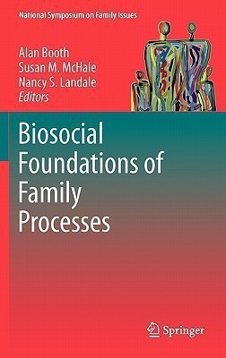 Biosocial Foundations of Family Processes(English, Hardcover, unknown)