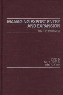 Managing Export Entry and Expansion(English, Hardcover, Reid S.)