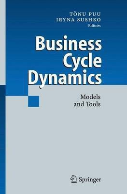 Business Cycle Dynamics(English, Hardcover, unknown)