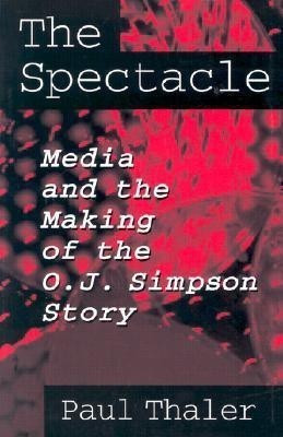 The Spectacle(English, Paperback, Thaler Paul)
