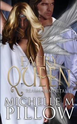 Faery Queen(English, Paperback, Pillow Michelle M)