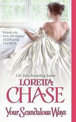 Your Scandalous Ways(English, Paperback, Chase Loretta)