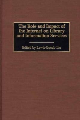 The Role and Impact of the Internet on Library and Information Services(English, Hardcover, unknown)