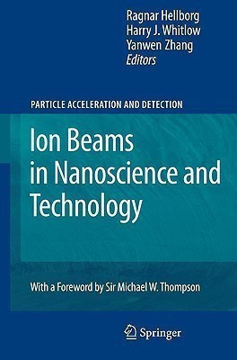 Ion Beams in Nanoscience and Technology(English, Hardcover, unknown)