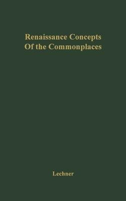 Renaissance Concepts of the Commonplaces(English, Hardcover, unknown)