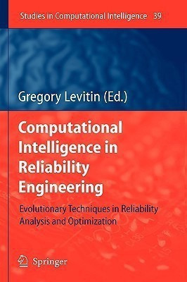 Computational Intelligence in Reliability Engineering(English, Hardcover, unknown)