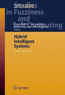 Hybrid Intelligent Systems  - Analysis and Design(English, Hardcover, unknown)