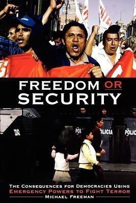 Freedom or Security(English, Paperback, Freeman Michael)