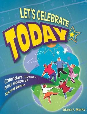 Let's Celebrate Today(English, Paperback, Marks Diana F.)