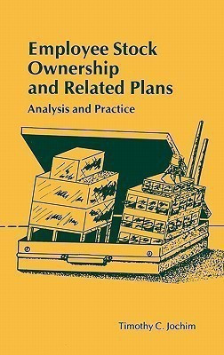 Employee Stock Ownership and Related Plans(English, Hardcover, Jochim Timothy C.)