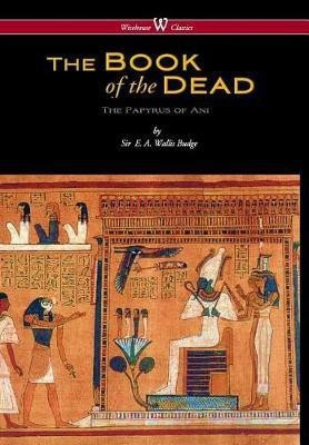 Egyptian Book of the Dead(English, Hardcover, Budge E a Wallis)